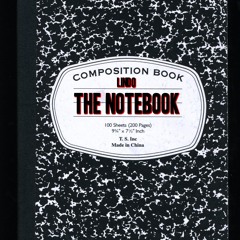 Bryan Estevez - The Notebook