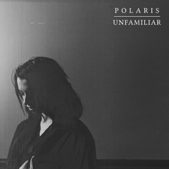 Polaris - Unfamiliar Engineered (Guitars/Bass/Midi)