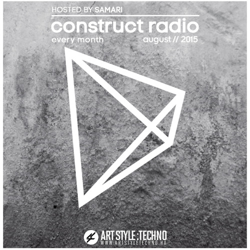 Art Style: Techno | Construct Radio | August | Samari