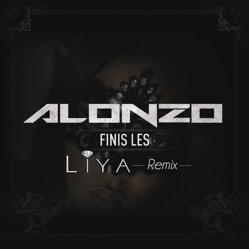 Liya - Finis les (Remix)