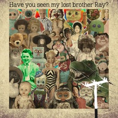Rising Within  - V.A Have u seen my lost brother Ray ? Electric Power Pole  Records  - out now
