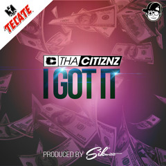I Got It by Tha Citiznz (Prod. by Sikwitit) TECATE Beer Commercial