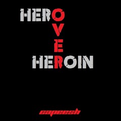 Hero Over Heroin
