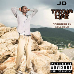 "Tryna Live Life" (Produced By Kell Cole)