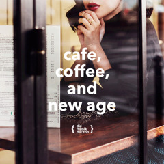 New Age Song for Cafe