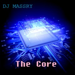DJ Massry & BobbyJ - The Core