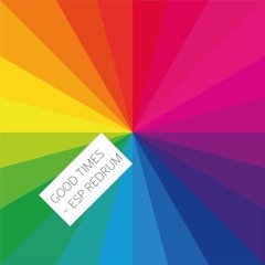 I Know There's Gonna Be (Good TImes) [ft. Young Thug And Popcaan] - Jamie Xx (ESP ReDrum)