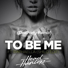 Headhunterz - To Be Me Ft Raphaella (Shilo Edit) (DeeParty Remix)