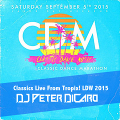 CDM @ Tropix LDW 2015- Live Set By DJ Peter DiCaro