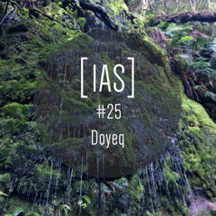 Intrinsic Audio Sessions [IAS] # 25 - Doyeq (Live)