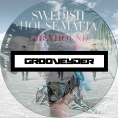 Joris Voorn Vs Swedish House Mafia - Goodbye Fly Vs Greyhound (Grooveyder Reboot)