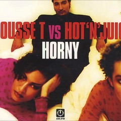 Mousse T. - Horny (ILL PHIL & Lorenzo Remix)