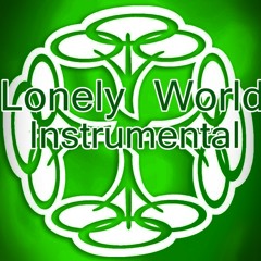 Lonely World instrumental HQ (New Version)