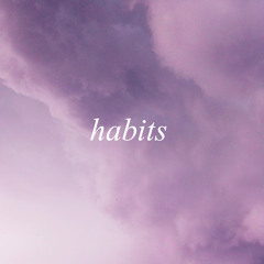 habits