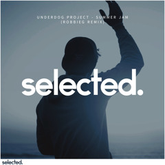 Underdog Project - Summer Jam (RobbieG Remix)