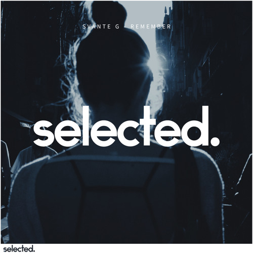 Svante G - Remember