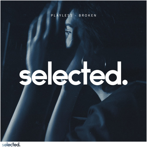 Playless - Broken