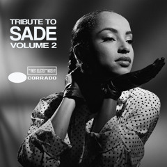 Tribute To SADE Volume°2 - Corrado  Built To Last