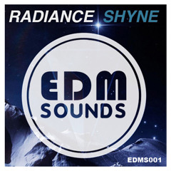 Radiance - SHYNE(Original Mix) [OUT NOW!]