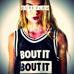 'Bout It