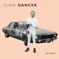 Slow Dancer - You Were The First