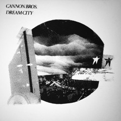Cannon Bros. - Can't Sleep