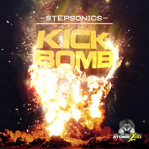 Stepsonics - Kick Bomb! (Original Mix) FREE DOWNLOAD