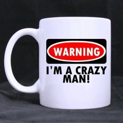 I'm A Crazy Man