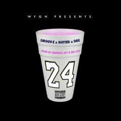 24 - Smoov-E x Nutter x Dre (Prod. Armenta Jay & Big Lo$)