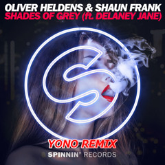 Oliver Heldens & Shaun Frank - Shades Of Grey (Yono Remix)