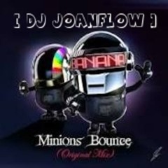 Mix Electro 2015 By Badman - Torro Torro Remix & MINIONS BOUNCE [ Dj JoanFlOw ]