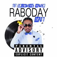 MIX RABODAY (bagay Santi)BY DJ SHOWTIME MITCH