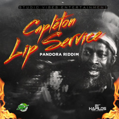 CAPLETON - LIP SERVICE (Pandora Riddim)