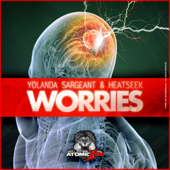 Yolanda Sargeant & Heatseek - Worries FREE DOWNLOAD
