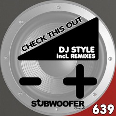 DJ Style "Check This Out" (Original Mix)
