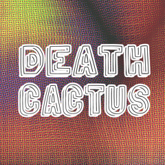 Death Cactus - "Spirit of the Coywolf"