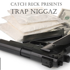 Trap Nigga