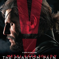 Metal Gear Solid V Soundtrack - A Phantom Pain (iTunes OST W- Lyrics)