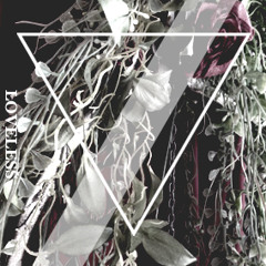 Loveless (instrumental prototype ver.)