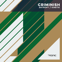 Criminish - Kinetik (Original Mix)