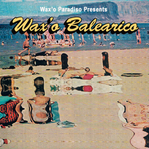 Wax'o Balearico