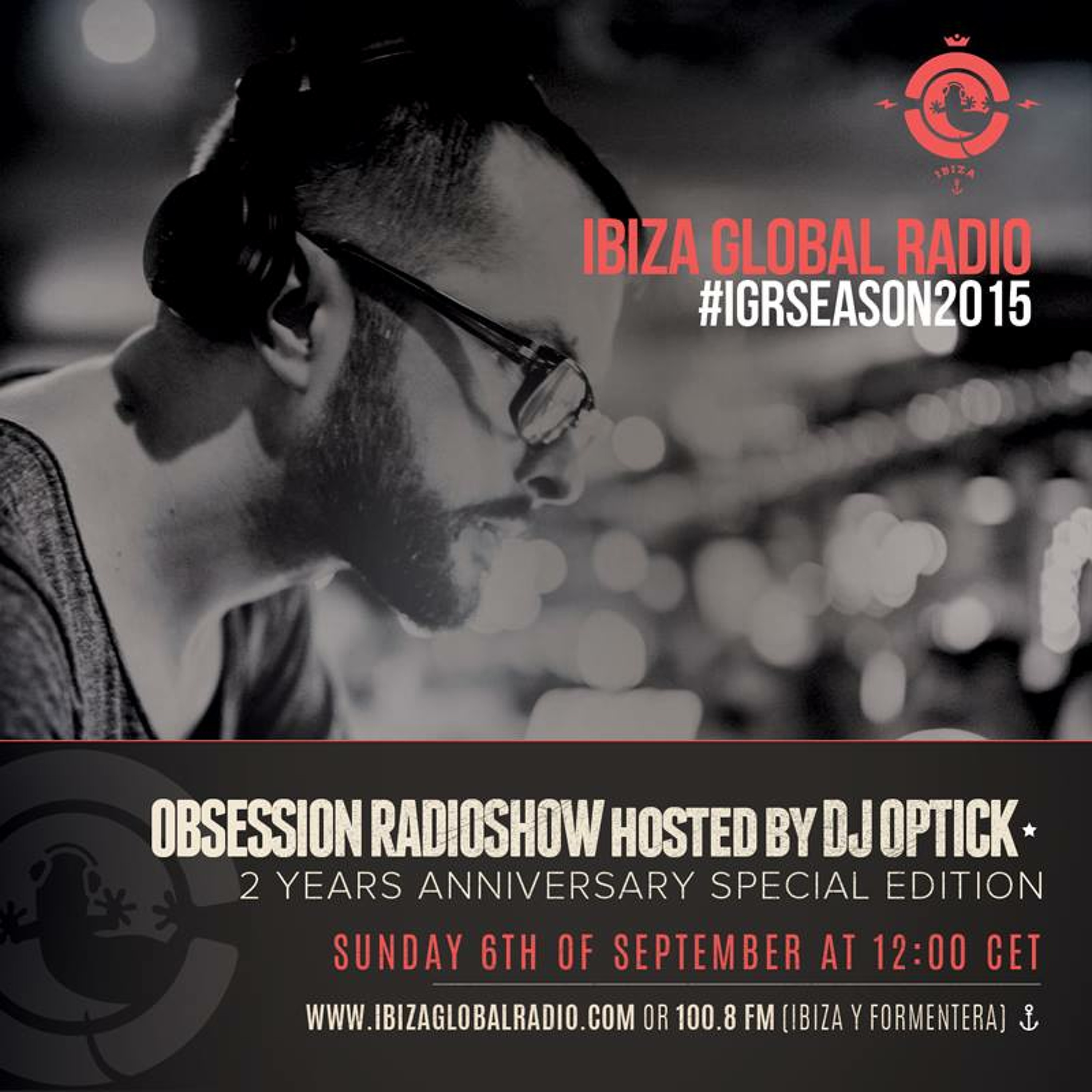 Dj Optick - Obsession - Ibiza Global Radio