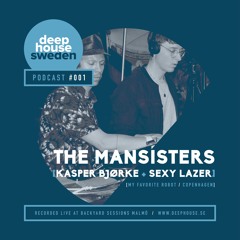 Kasper Bjørke & Sexy Lazer (DJ Set Backyard Sessions) - Deep House Sweden podcast #1