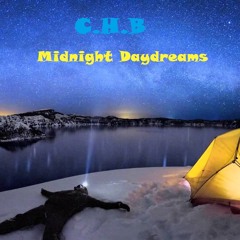 C.H.B - Midnight Daydreams (Original Mix)