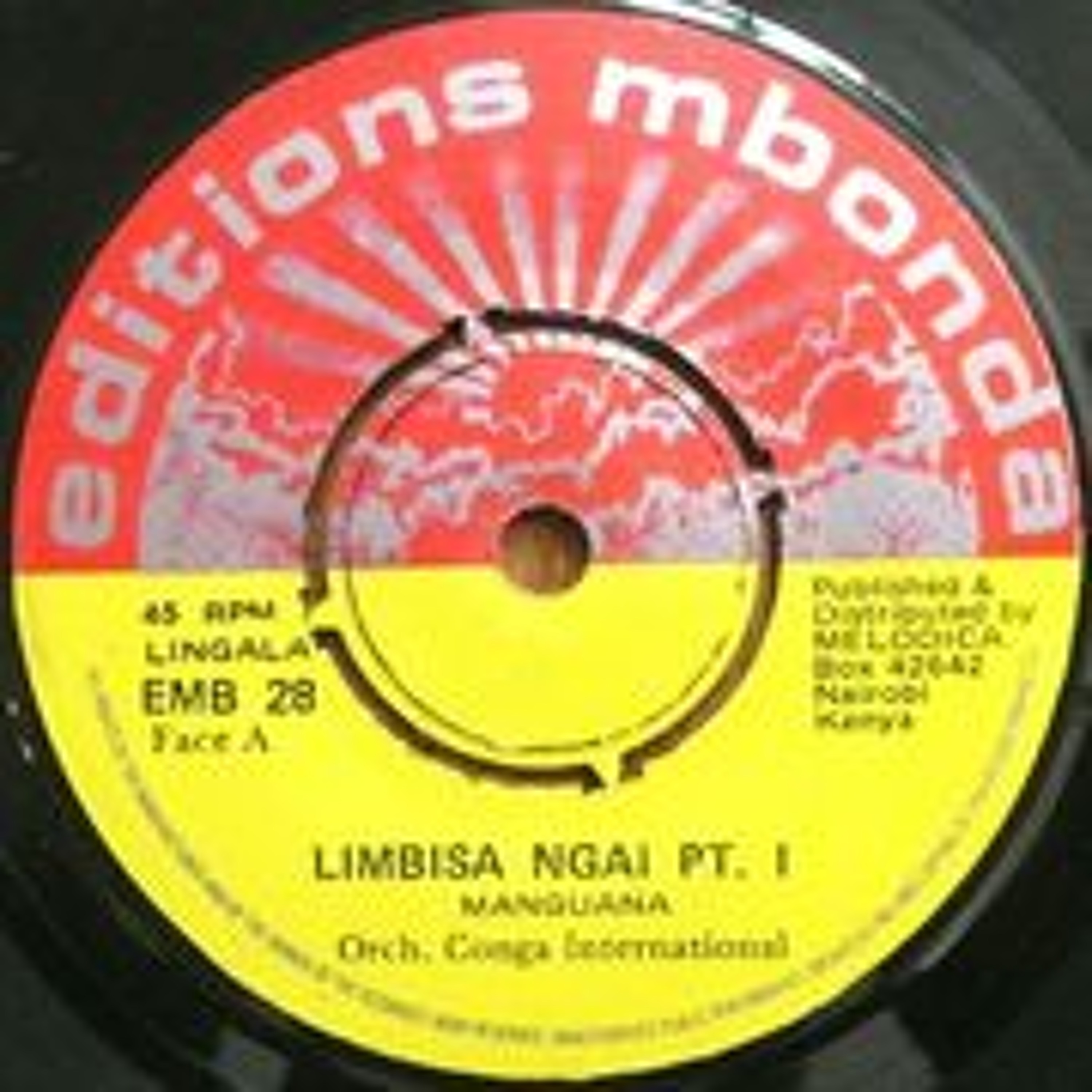 EMB 28 - EDITIONS MBONDA - LIMBISA NGAI PT1/2 - CONGO INTERNATIONAL - 7 INCH VINYL RECORD - MELODICA episode artwork