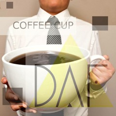Dj DaF - Coffee Cup Mix (August 2015) - (DL WAVE FILE)