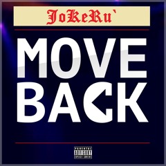 JoKeRu` - Move Back