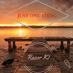 Just One Thing (feat.Nathan)