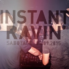 Raumakustik @ INSTANT RAVIN' 04.09.2015 Sabotage Dresden