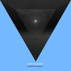 Bizarre Beats